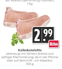 Kalbskoteletts Angebot in Badenweiler Kalbskoteletts im aktuellen Prospekt bei Hieber in Badenweiler
