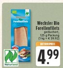 Bio Forellenfilets von Wechsler im aktuellen E center Prospekt