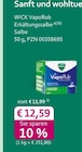VapoRub Angebot in Mainz VapoRub im aktuellen Prospekt bei mea - meine apotheke in Mainz