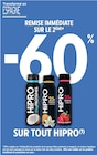 -60% de remise immédiate sur le 2ème sur tout Hipro à Intermarché Super dans Lacanau