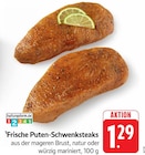 Aktuelles Frische Puten-Schwenksteaks Angebot bei E center in Stuttgart ab 1,29 €