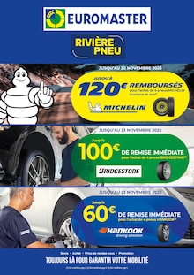 Catalogue Euromaster de la semaine "EUROMASTER" avec 1 pages, valide du 03/11/2025 au 17/11/2025 pour Condom et alentours Prospectus Euromaster de la semaine "EUROMASTER" avec 1 pages, valide du 03/11/2025 au 17/11/2025 pour Condom et alentours