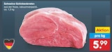 Schweine-Schinkenbraten für 5,99 € bei Netto Marken-Discount im Angebot Schweine-Schinkenbraten im aktuellen Netto Marken-Discount Prospekt