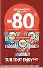 -80% DE REMISE IMMÉDIATE SUR LE 2ÈME SUR TOUT FAIRY(b)(1) - Fairy - Intermarché à Annecy -80% DE REMISE IMMÉDIATE SUR LE 2ÈME SUR TOUT FAIRY(b)(1) - Fairy en promo chez Intermarché Annecy