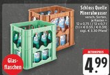 Mineralwasser im Angebot bei EDEKA in Solingen Mineralwasser Angebote von Schloss Quelle bei EDEKA Solingen für 4,99 €
