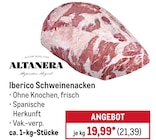 Iberico Schweinenacken von Altanera im aktuellen METRO Prospekt für 21,39 €