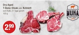 Dry-Aged T-Bone-Steak im V-Markt Prospekt Dry-Aged T-Bone-Steak von MUHA im aktuellen V-Markt Prospekt für 2,99 €