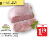Frische Puten-Schnitzel Angebote von Pfälzer Spezialitäten bei E center Pirmasens für 1,29 €