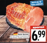 EDEKA - Kaiser-Kasseler Angebot im Prospekt Kaiser-Kasseler bei EDEKA im Prospekt "" für 6,99 €