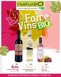 Prospectus Magasins Bio NaturéO en cours, Foire Aux Vins BIO, 11 pages, 16/09/2026 - 11/10/2026 Catalogue Magasins Bio NaturéO en cours à Colombes et alentours, Foire Aux Vins BIO, 11 pages, 16/09/2026 - 11/10/2026