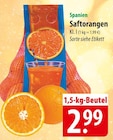 Saftorangen bei famila Nordost im Prospekt "" für 2,99 €