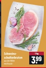 Schweineschulterbraten im Angebot bei famila Nordost in Neustadt Schweineschulterbraten Angebote bei famila Nordost Neustadt für 3,99 €