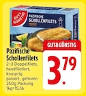 Pazifische Schollenfilets von Gut & Günstig im aktuellen EDEKA Prospekt für 3,79 €