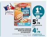 L'Escalope cordon bleu de poulet - Le Gaulois dans le catalogue Super U