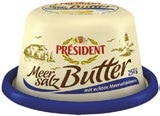 Meersalz-Butter von Président für 2,88 € bei Kaufland im Angebot Meersalz-Butter von Président im aktuellen Kaufland Prospekt