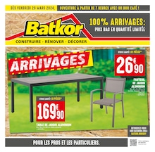 Prospectus Batkor à Bourg-la-Reine, "100% ARRIVAGES : PRIX BAS EN QUANTITÉ LIMITÉE", 8 pages, 29/03/2024 - 11/04/2024