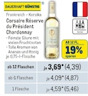 Corsaire Réserve du Président Chardonnay im aktuellen Metro Prospekt für 4,39 €