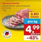 Netto Marken-Discount Bad Nauheim - Schweine-Nacken Angebot im Prospekt Schweine-Nacken bei Netto Marken-Discount im Bad Nauheim Prospekt für 4,99 €