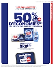 Promos Skip dans le catalogue "FÊTE DES MÈRES" de Carrefour à la page 67