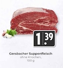 Hieber - Gersbacher Suppenfleisch Angebot im Prospekt Gersbacher Suppenfleisch bei Hieber im Prospekt "" für 1,39 €