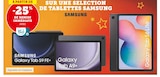 À partir de -25% de remise immédiate avec ma Carte U sur une sélection de tablettes SAMSUNG - SAMSUNG - Hyper U à Chartres À partir de -25% de remise immédiate avec ma Carte U sur une sélection de tablettes SAMSUNG - SAMSUNG en promo chez Hyper U Chartres