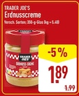 Erdnusscreme im ALDI Nord Prospekt Erdnusscreme von TRADER JOE'S im aktuellen ALDI Nord Prospekt für 1,89 €