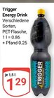 Aktuelle Energydrink Angebote bei GLOBUS in Jena Aktuelles Trigger Energy Drink Angebot bei GLOBUS in Jena ab 1,29 €