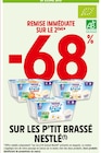 Promo -68 % remise immédiate sur le 2ème sur les p'tit brassé NESTLÉ à  dans le catalogue Intermarché Hyper à Le Quesnoy