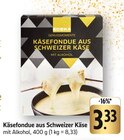 Käsefondue aus Schweizer Käse im Angebot bei E center in Heilbronn Käsefondue aus Schweizer Käse Angebote von EDEKA bei E center Heilbronn für 3,33 €