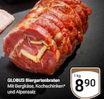 Aktuelles Biergartenbraten Angebot bei GLOBUS in Duisburg ab 8,90 €