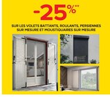-25% sur les volets battants, roulants, persiennes sur mesure et moustiquaires sur mesure en promo chez Castorama Nice