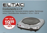 Einzelnkochplatte EK 18 von ELTAC im aktuellen V-Markt Prospekt für 19,99 €