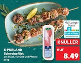 Schweinefilet Angebote von K-PURLAND bei Kaufland Offenbach für 8,49 €