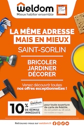 Catalogue Bricolage de Weldom à Saint-Vallier, avec 16 pages Prospectus Bricolage de Weldom à Saint-Vallier: "LA MÊME ADRESSE MAIS EN MIEUX SAINT-SORLIN", 16 pages, 22/07/2026 - 18/08/2026