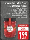 Extra, Samt oder Weniger Zucker im Angebot bei EDEKA in Voerde Extra, Samt oder Weniger Zucker Angebote von Schwartau bei EDEKA Voerde für 1,99 €