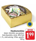 EDEKA - Heublumenkäse Angebot im Prospekt Heublumenkäse bei EDEKA im Prospekt "" für 1,99 €