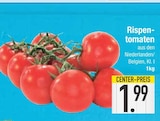 Rispen-tomaten im Angebot bei E center in Dachau Rispen-tomaten Angebote bei E center Dachau für 1,99 €