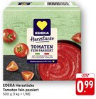 Herzstücke Tomaten fein passiert Angebote von EDEKA bei E center St. Ingbert für 0,99 €