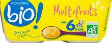 Bébé - Monoprix Bio dans le catalogue Monoprix Compote Multifruits Dès 6 mois - Monoprix Bio à 1,34 € en promo chez Monoprix
