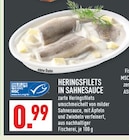 HERINGSFILETS IN SAHNESAUCE Angebote bei Marktkauf Köln für 0,99 €