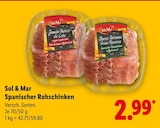 Spanischer Rohschinken im Angebot bei Lidl in Erfurt Spanischer Rohschinken Angebote von Sol & Mar bei Lidl Erfurt für 2,99 €