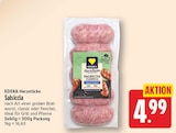 Salsiccia classic von EDEKA Herzstücke für 4,99 € bei EDEKA im Angebot Salsiccia classic von EDEKA Herzstücke im aktuellen EDEKA Prospekt