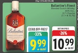 E center Unna - Ballantine's Finest Angebot im Prospekt Ballantine's Finest bei E center im Unna Prospekt für 9,99 €