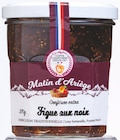 Confiture figue aux noix - MATIN D'ARIÈGE en promo chez Intermarché Confiture figue aux noix - MATIN D'ARIÈGE dans le catalogue Intermarché