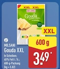 Gouda XXL im ALDI Nord Prospekt Gouda XXL von MILSANI im aktuellen ALDI Nord Prospekt für 3,49 €