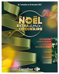 Prospectus Carrefour à Thiais, "Un noël extra à prix ordinaire", 56 pages, 07/11/2023 - 24/12/2023