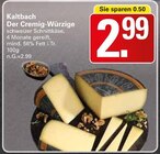 Der Cremig-Würzige im WEZ Prospekt zum Preis von 2,99 €