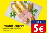 famila Nordost Bergen - Delikatess-Leberwurst Angebot im Prospekt Delikatess-Leberwurst bei famila Nordost im Bergen Prospekt für 5,00 €