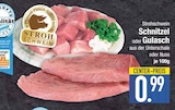 Schnitzel oder Gulasch Angebote von Strohschwein bei E center Dachau für 0,99 €