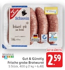 Frische grobe Bratwurst bei EDEKA im Prospekt "" für 2,59 €